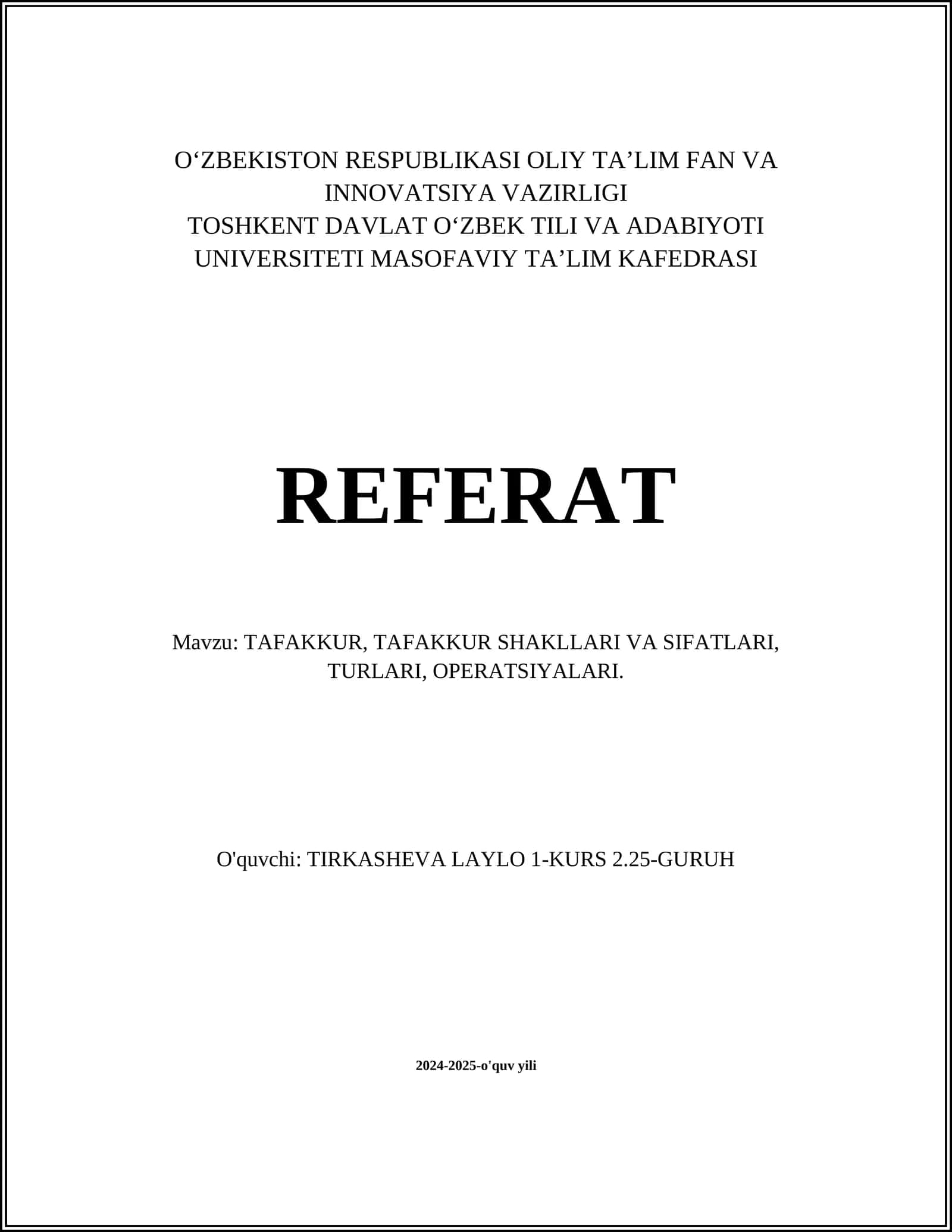 TAFAKKUR, TAFAKKUR SHAKLLARI VA SIFATLARI, TURLARI, OPERATSIYALARI