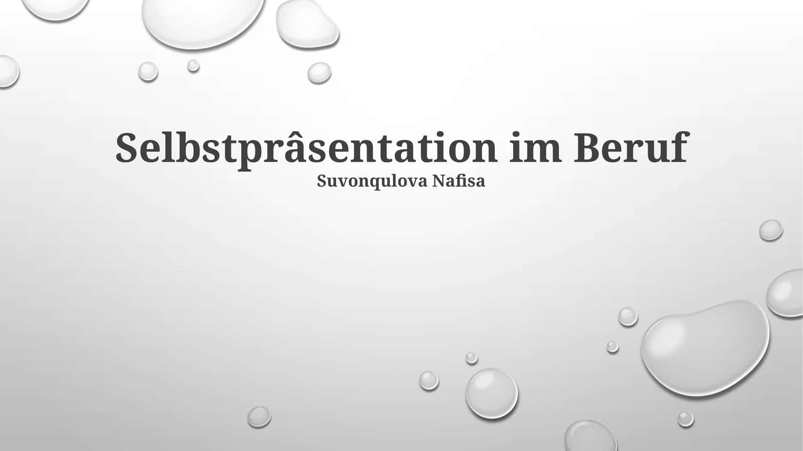 Selbstprâsentation im Beruf