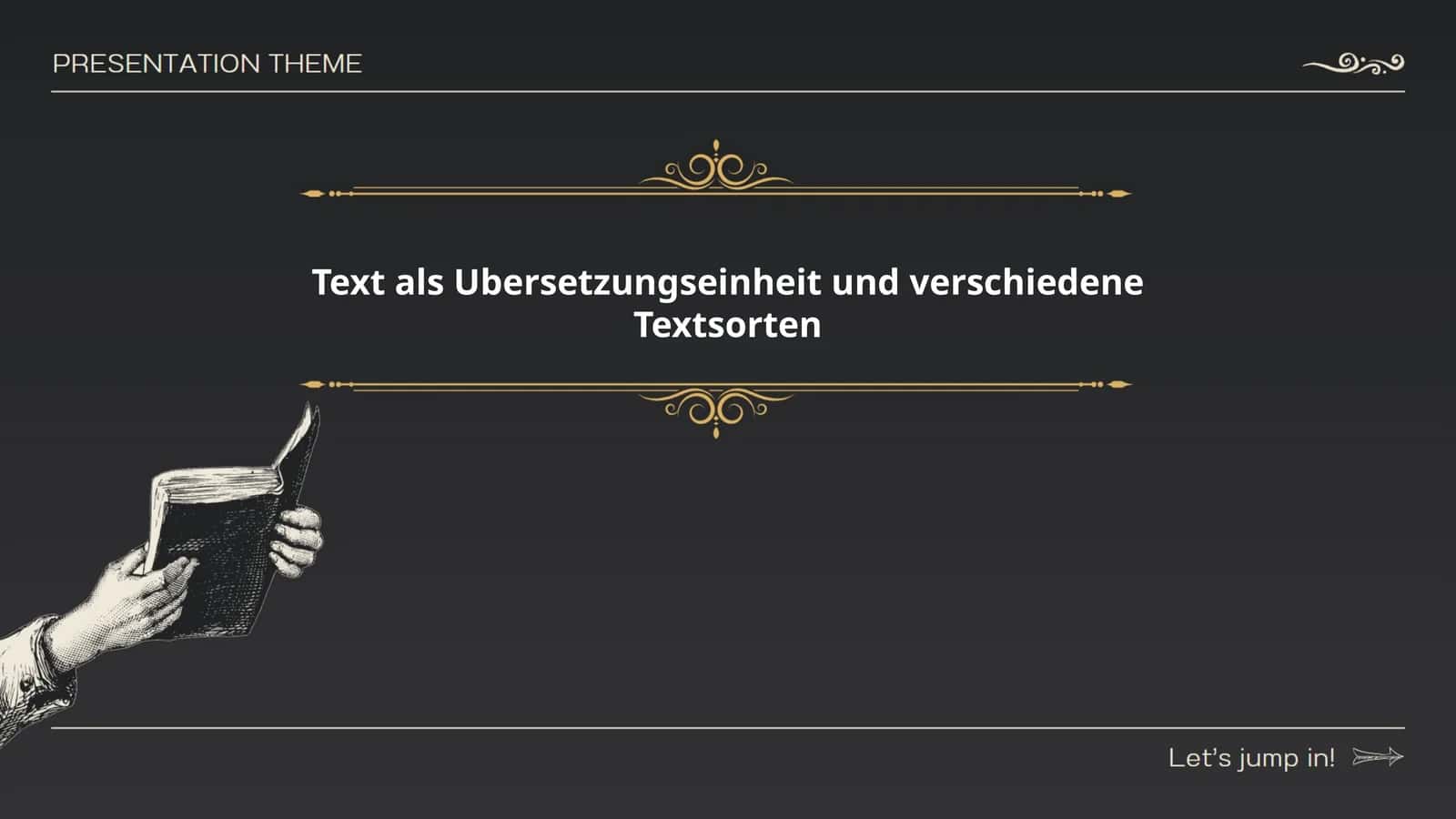 Text als Übersetzungseinheit und verschiedene Textsorten