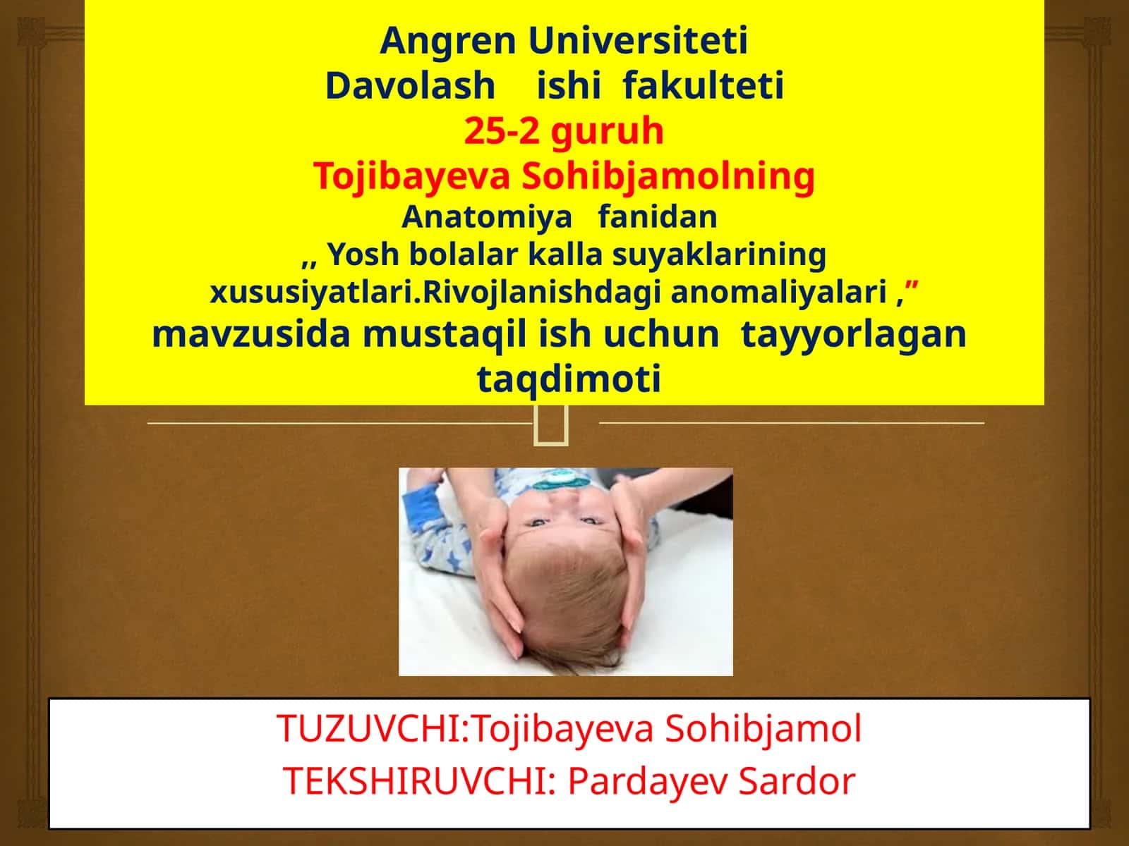 Yoshbolalar kallasuyaklarining anatomiyasi