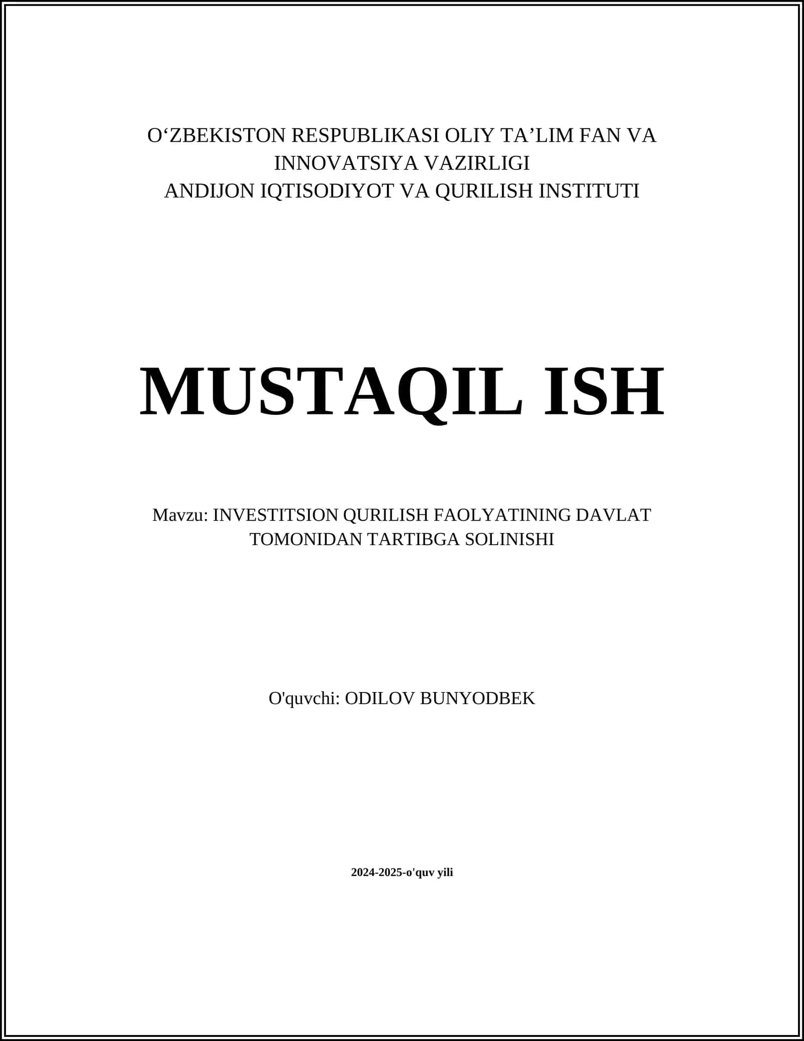 INVESTITSION QURILISH FAOLYATINING DAVLAT TOMONIDAN TARTIBGA SOLINISHI