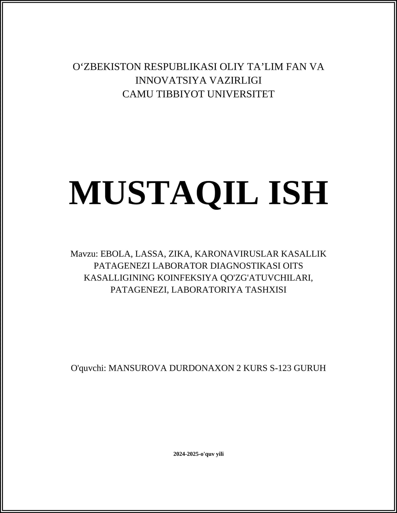 EBOLA, LASSA, ZIKA, KARONAVIRUSLAR KASALLIK PATAGENEZI LABORATOR DIAGNOSTIKASI OITS KASALLIGINING KOINFEKSIYA QO'ZG'ATUVCHILARI, PATAGENEZI, LABORATORIYA TASHXISI