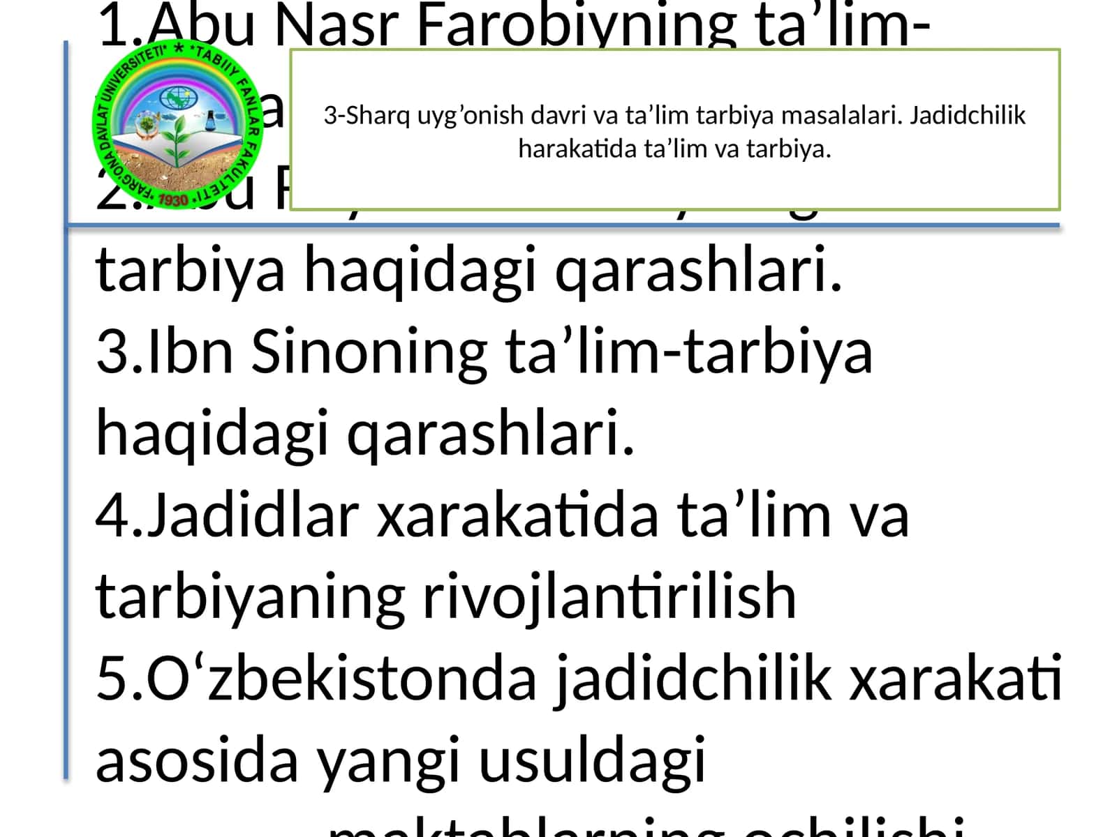Jadidlar xarakatida ta’lim va tarbiyaning rivojlantirilish