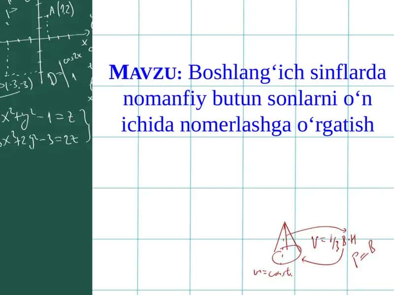 Manfiy butun sonlarni oʻn ichida nome‘rlashga o‘rgatish