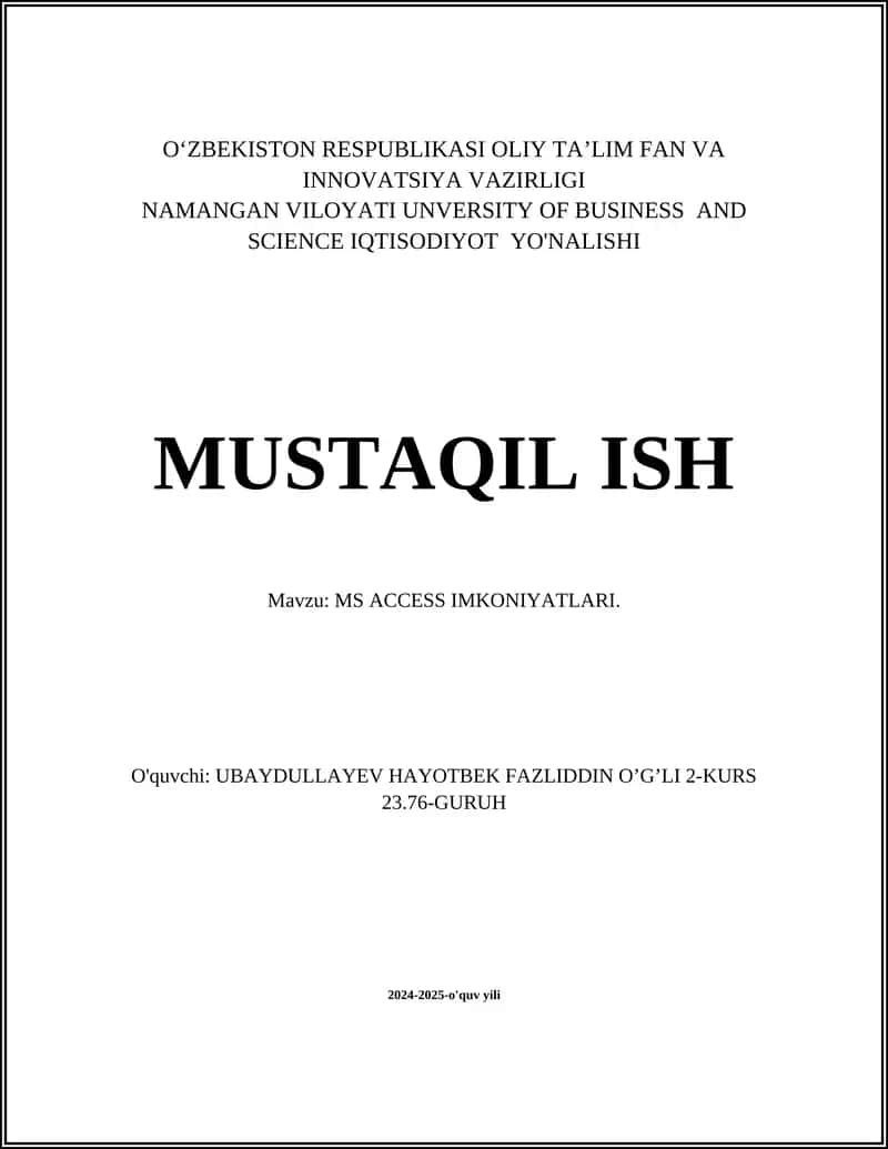 MS ACCESS IMKONIYATLARI