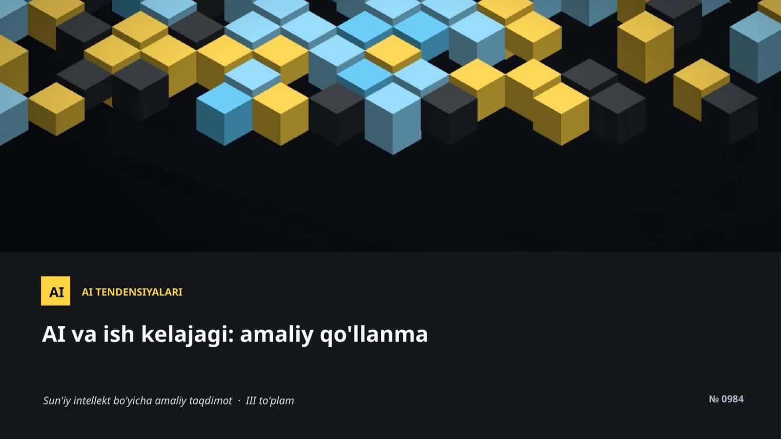 AI TENDENSIYALARI
