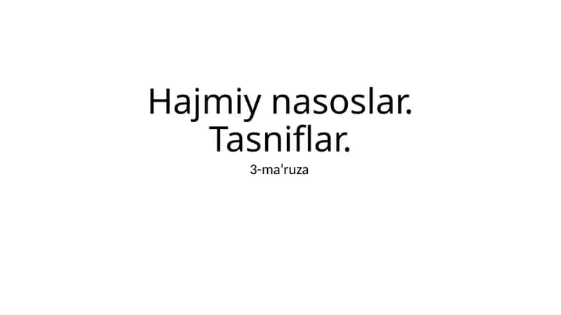 Hajmiy Nasoslarning Turlari