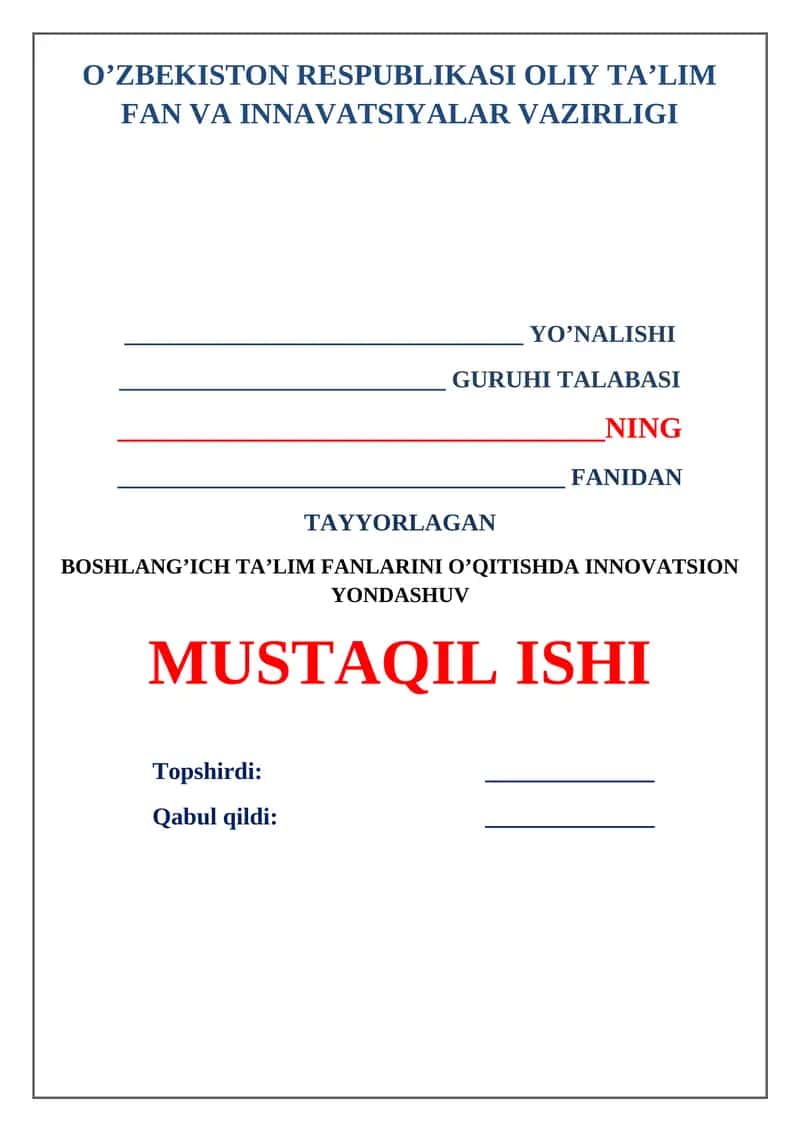 Boshlang’ich ta’lim fanlarini o’qitishda innovatsion yondashuv