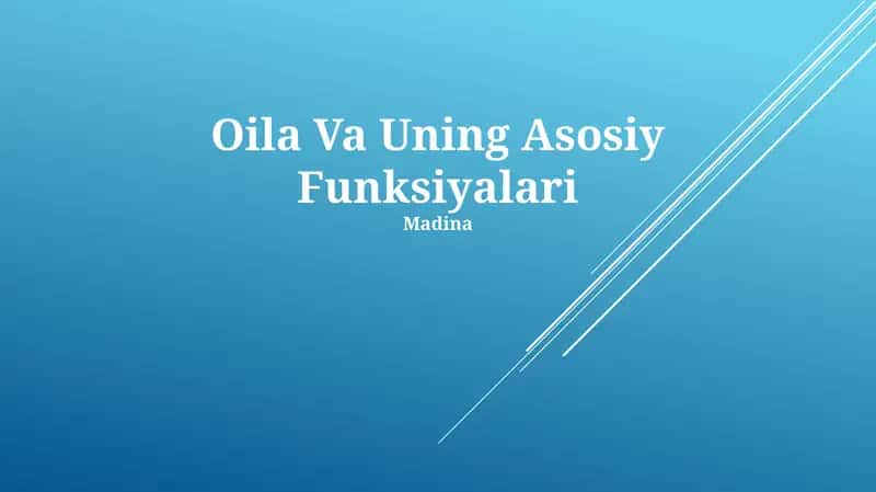 Oila Va Uning Asosiy Funksiyalari