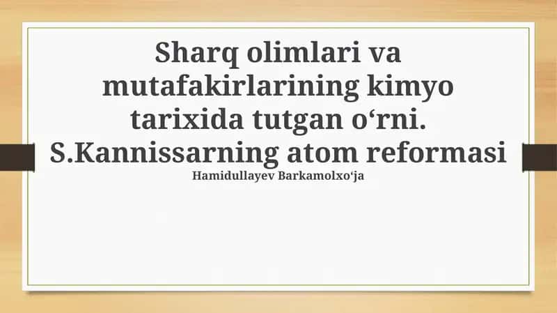 Sharq olimlari va mutafakirlarining kimyo tarixida tutgan oʻrni