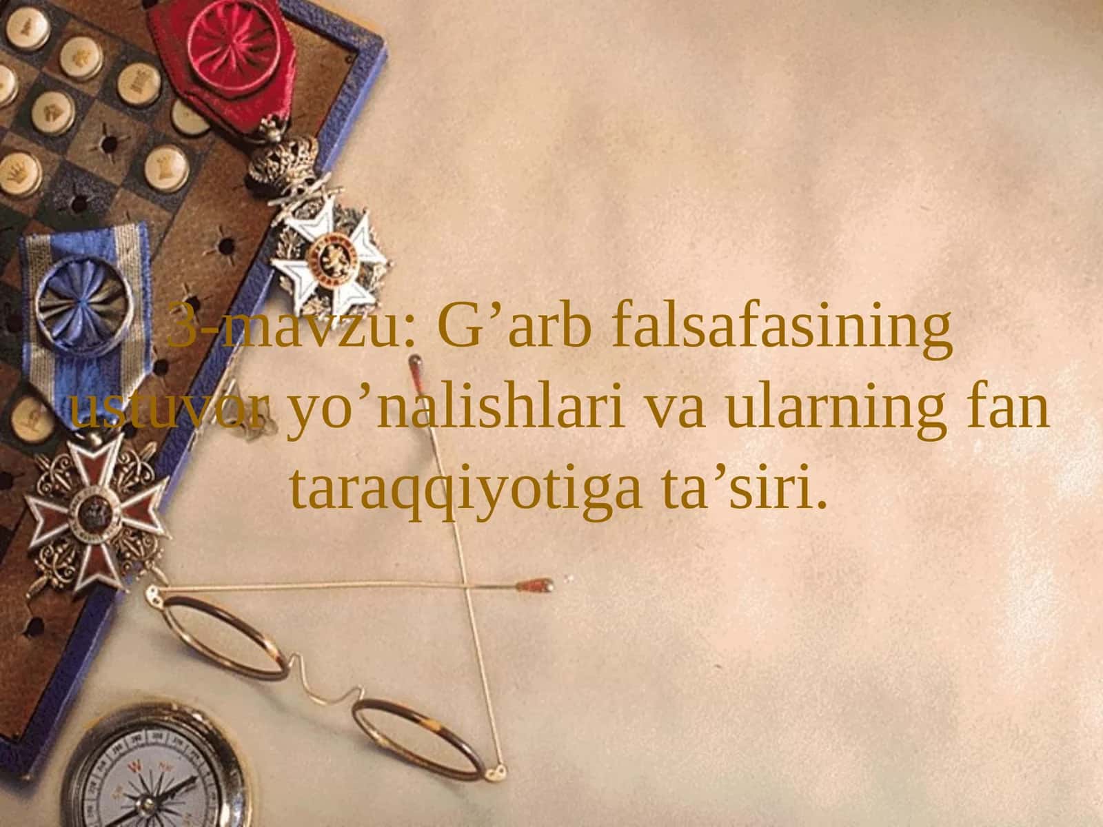 G’arb falsafasining ustuvor yo’nalishlari va ularning fan taraqqiyotiga ta’siri