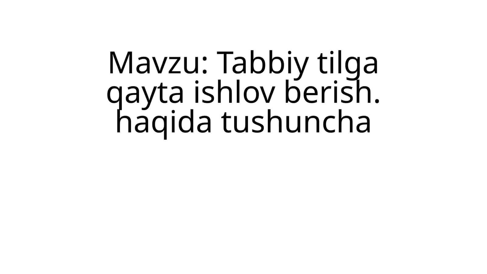 Tabiiy tilga qayta ishlov berish