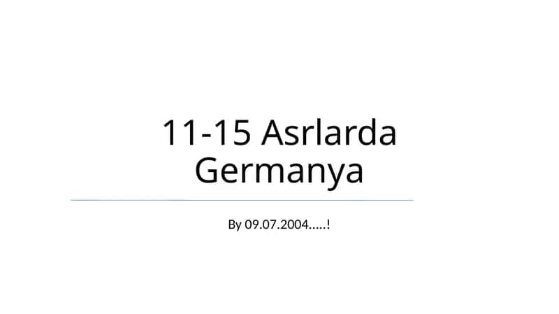 11-15 Asrlarda Germanya