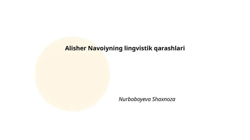 Alisher Navoiyning lingvistik qarashlari