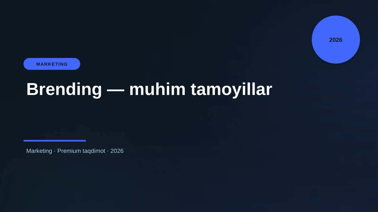 Brending — muhim tamoyillar