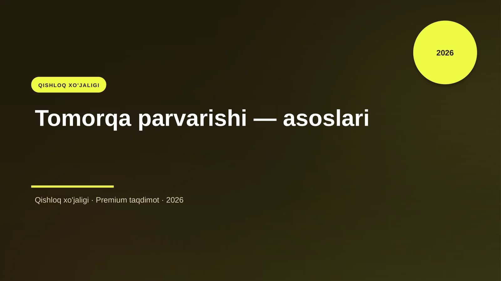 Tomorqa parvarishi — asoslari