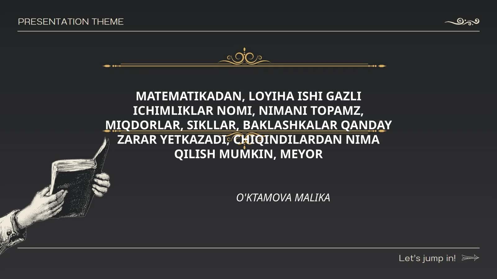 LOYIHA ISHI GAZLI ICHIMLIKLAR