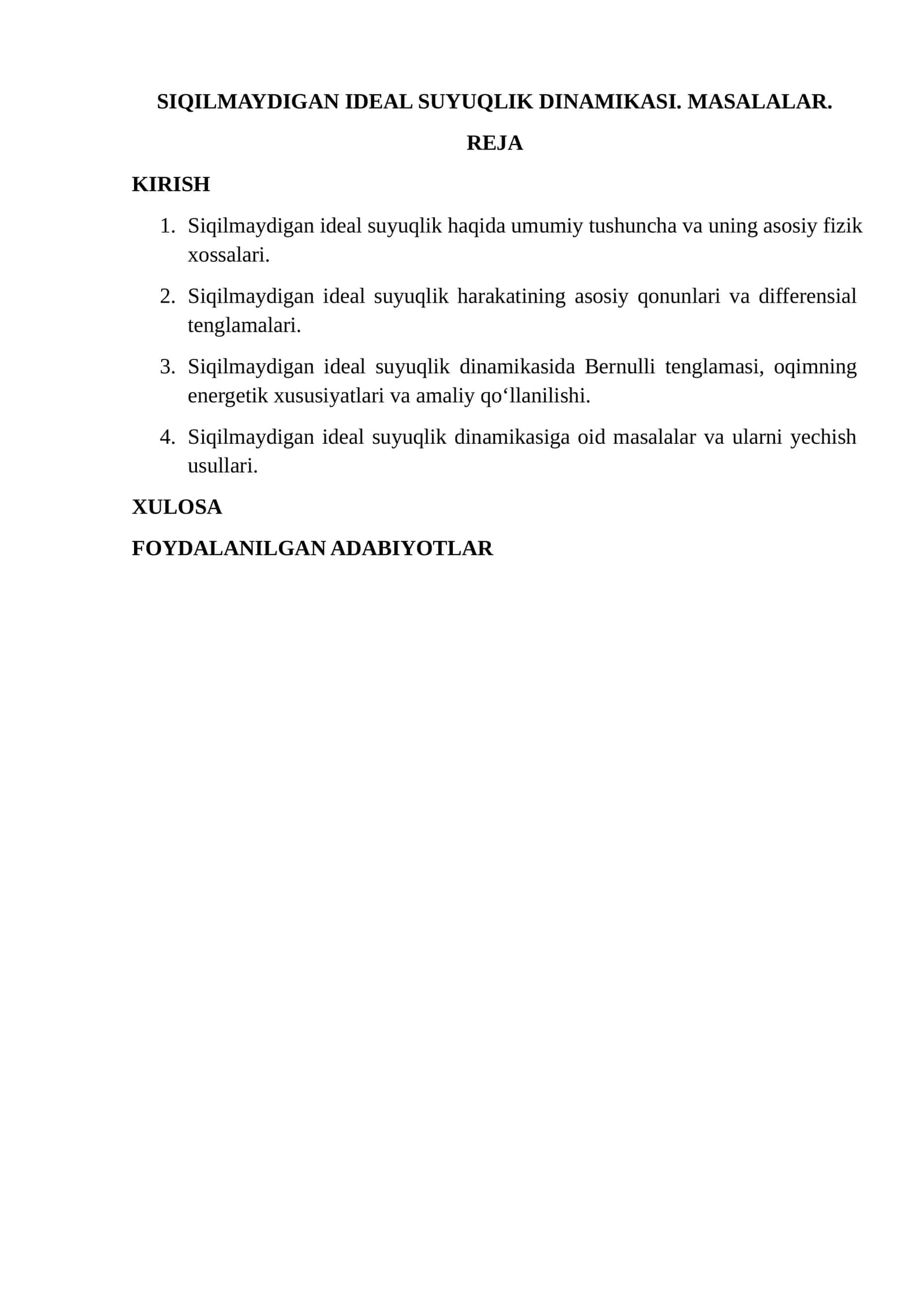 SIQILMAYDIGAN IDEAL SUYUQLIK DINAMIKASI. MASALALAR