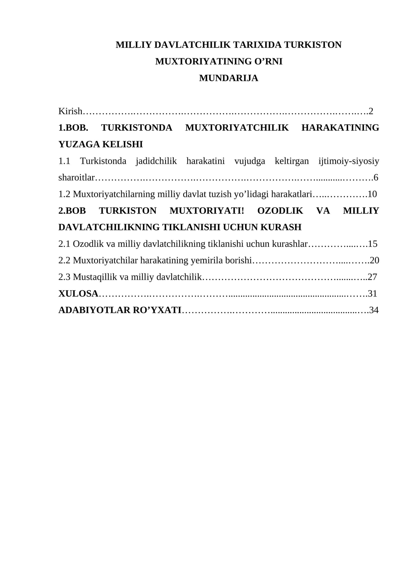 Milliy davlatchilik tarixida Turkiston muxtoriyatining o’rni