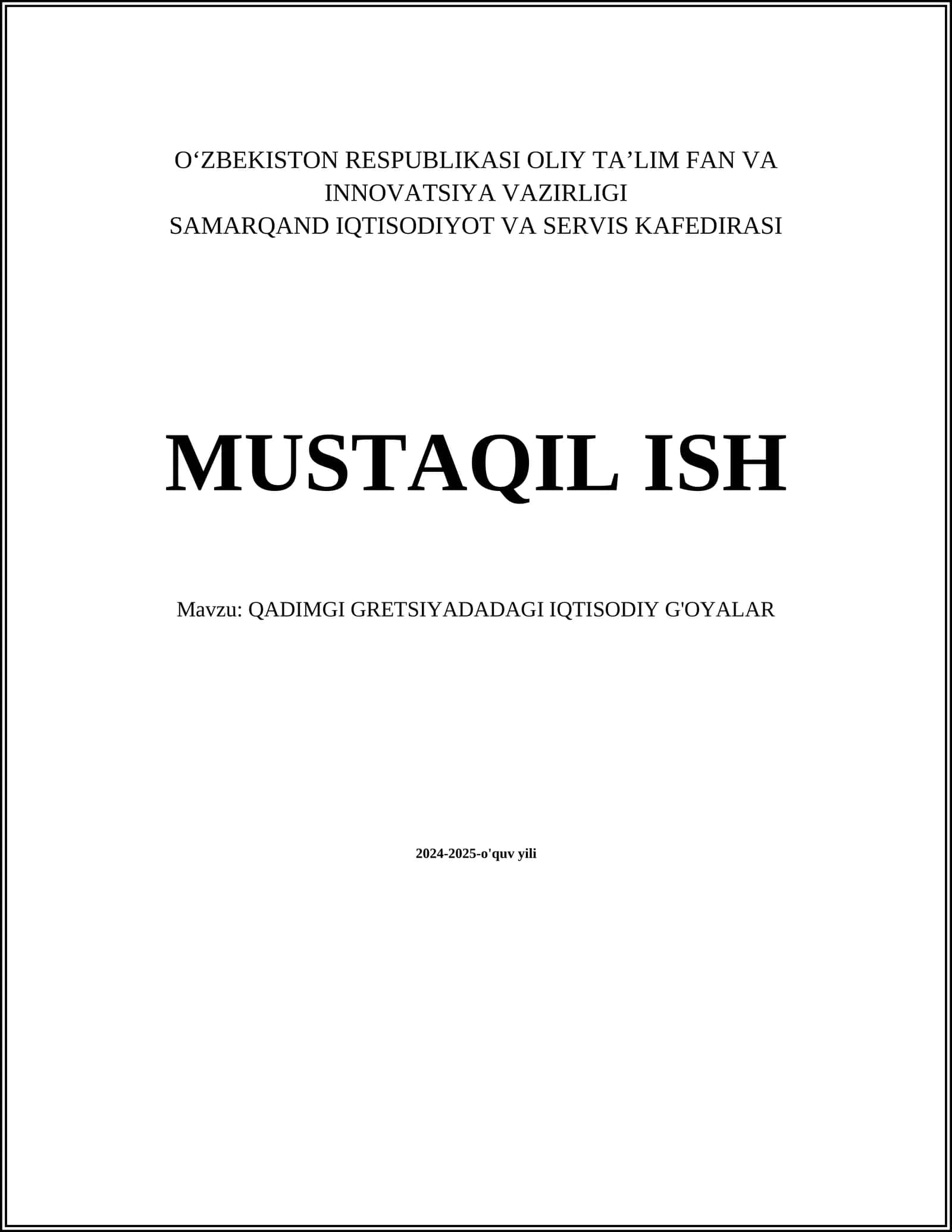 QADIMGI GRETSIYADADAGI IQTISODIY G'OYALAR
