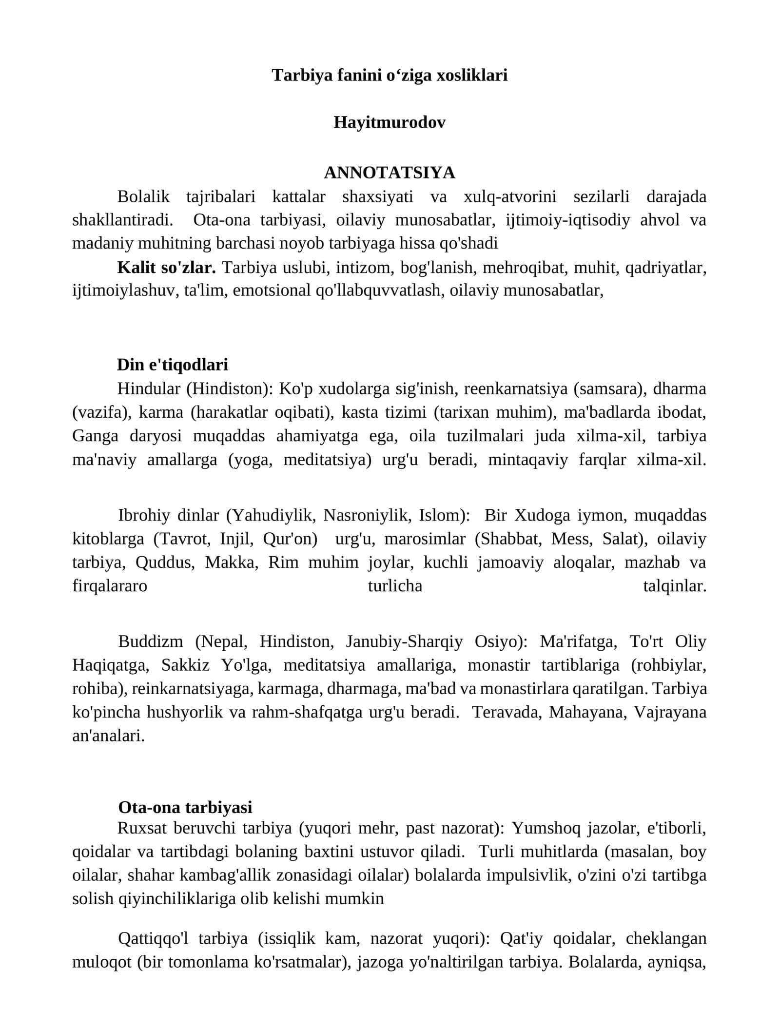 Tarbiya fanini oʻziga xosliklari