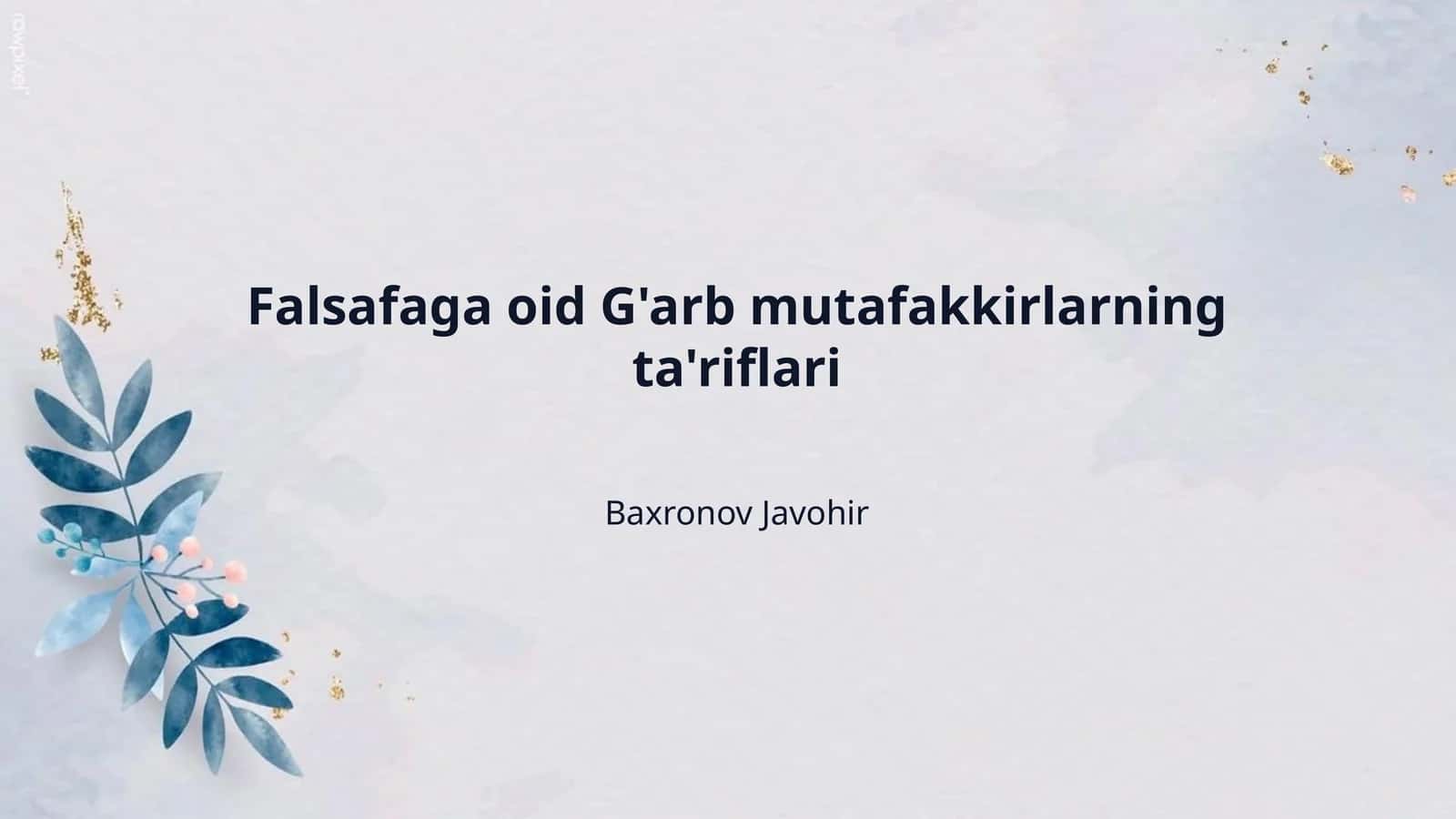 Falsafaga oid G'arb mutafakkirlarning ta'riflari