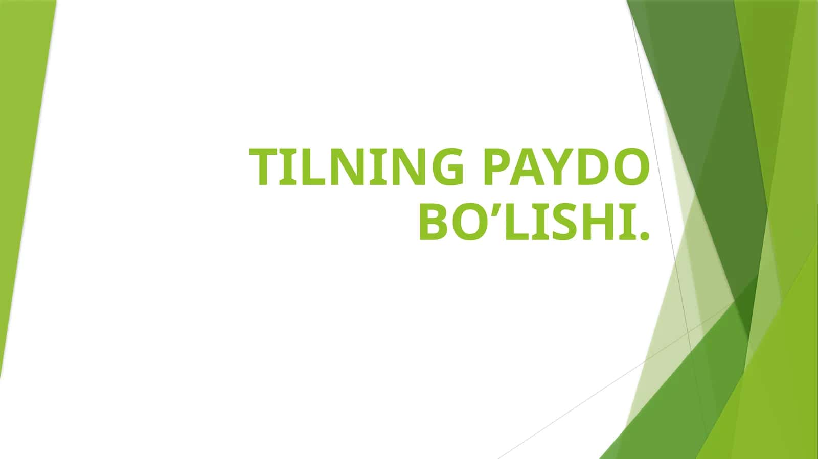 Tilning Paydo Bo'lishi