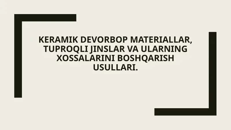 Keramik devorbop materiallar