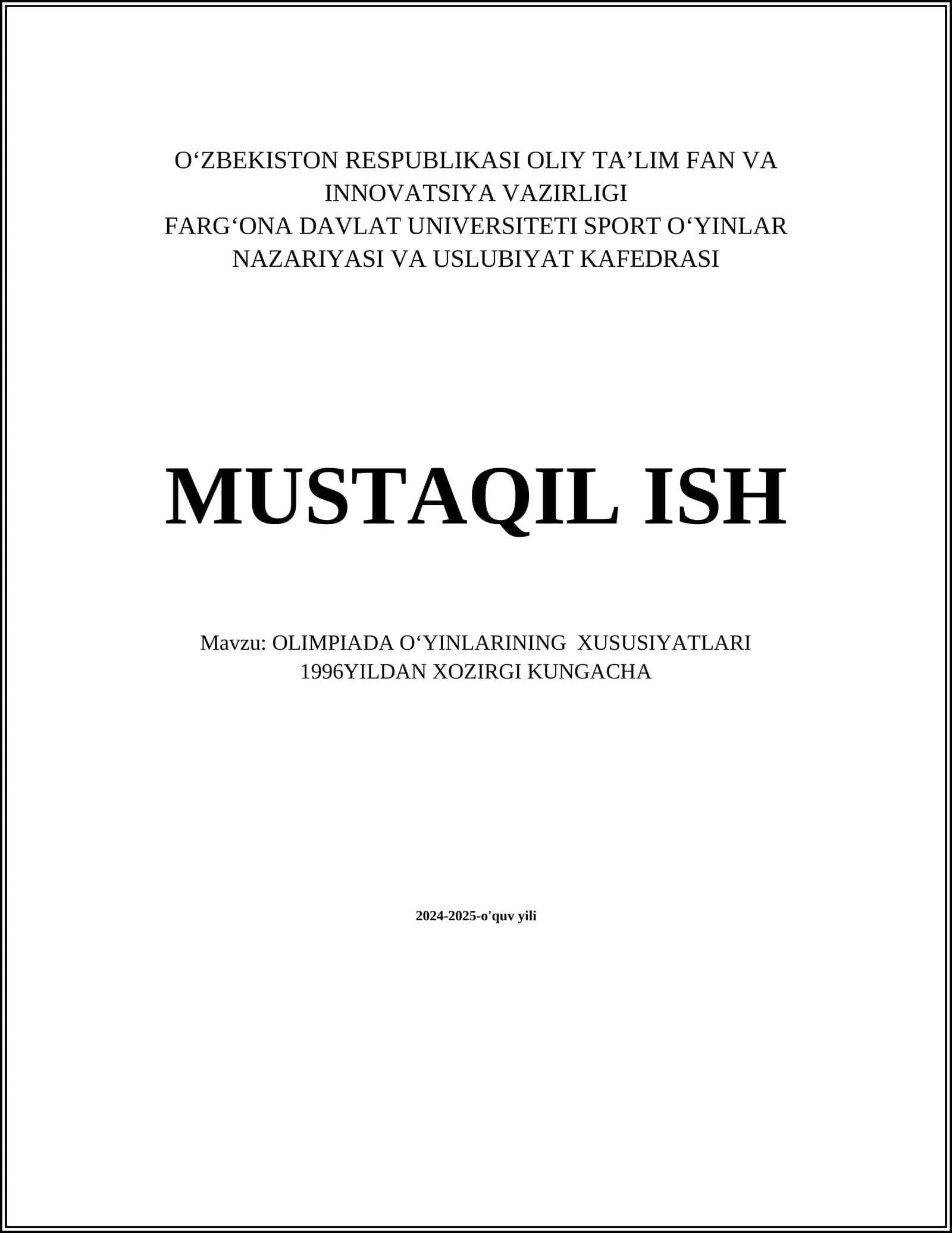 OLIMPIADA OʻYINLARINING XUSUSIYATLARI 1996YILDAN XOZIRGI KUNGACHA