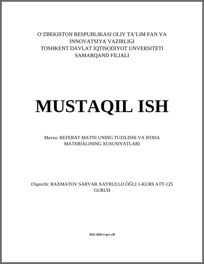 REFERAT MATNI UNING TUZILISHI VA IFODA MATERIALINING XUSUSIYATLARI