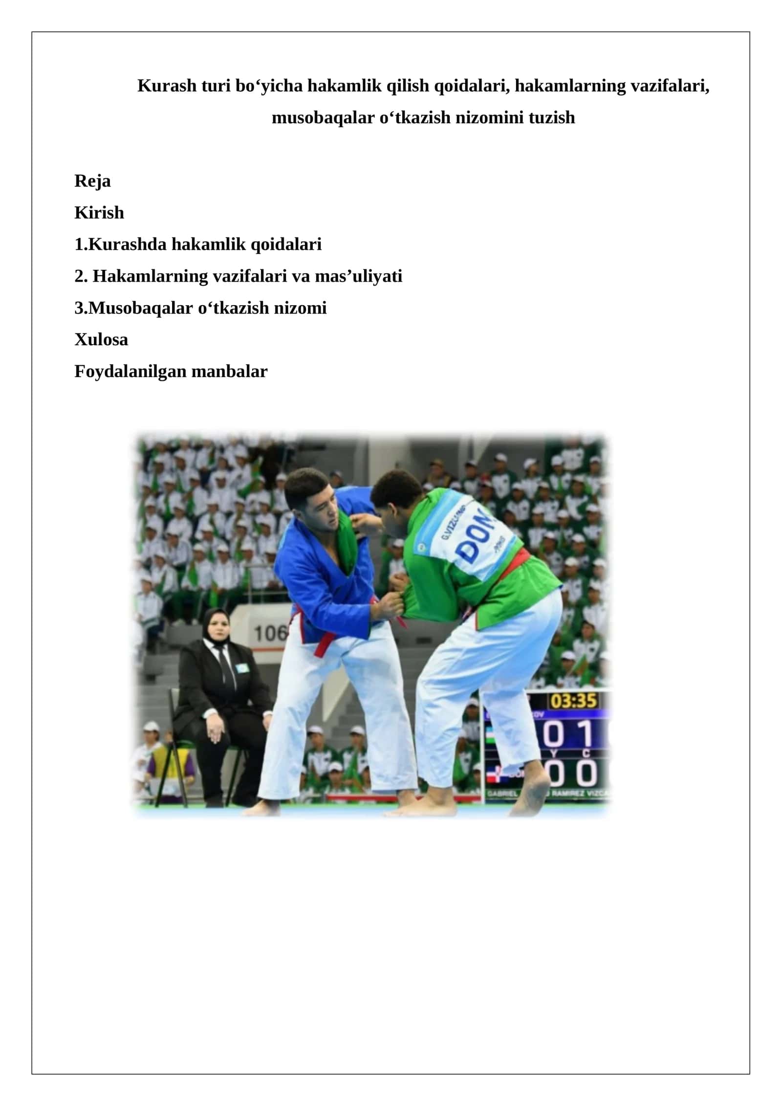 Kurash turi bo‘yicha hakamlik qilish qoidalari, hakamlarning vazifalari, musobaqalar