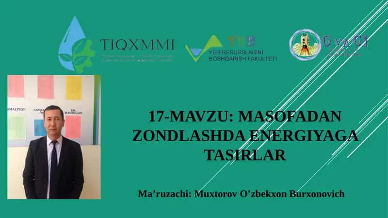17-mavzu: Masofadanzondlashda energiyaga tasirlar
