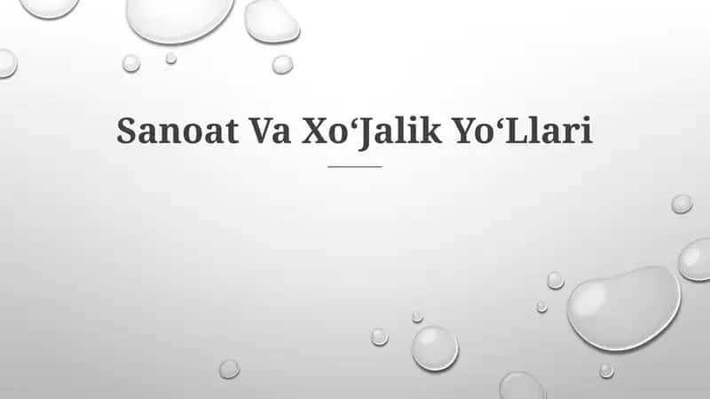 Sanoat Va Xo'Jalik Yo'Llari