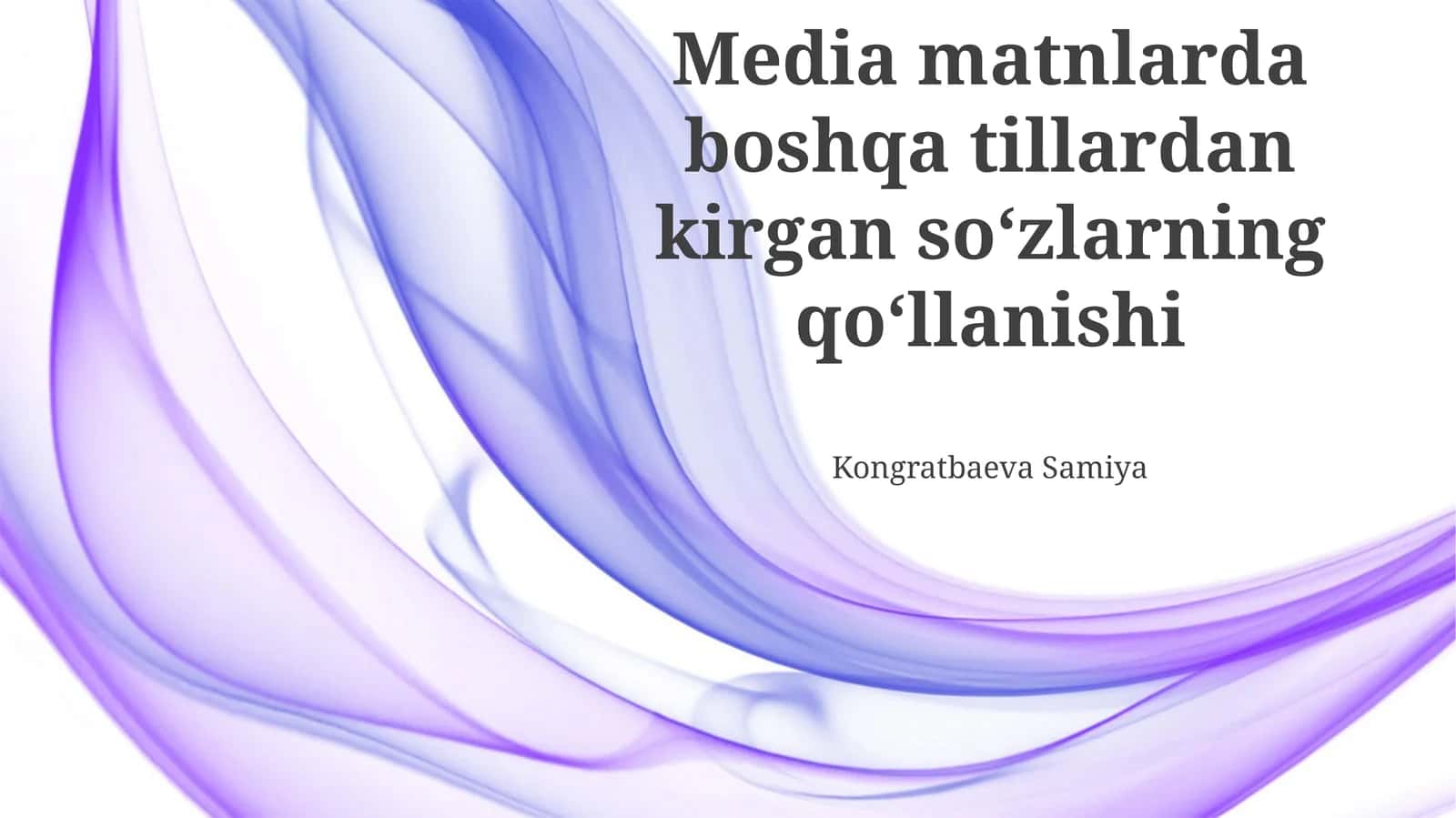 Media matnlarda boshqa tillardan kirgan soʻzlarning qoʻllanishi
