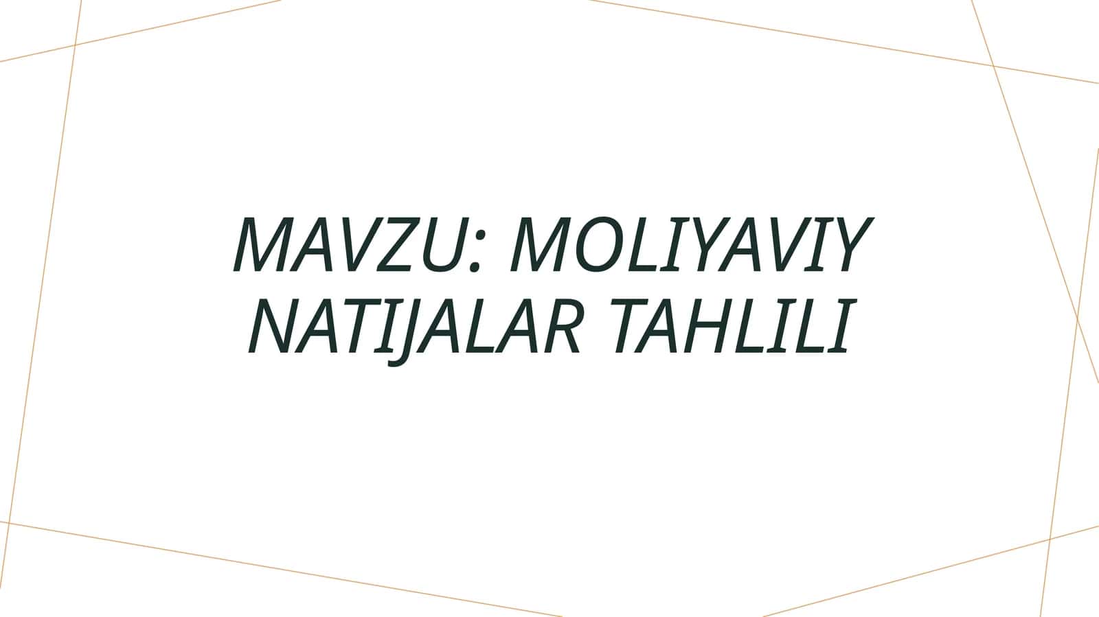 Moliyaviy natijalar tahlili