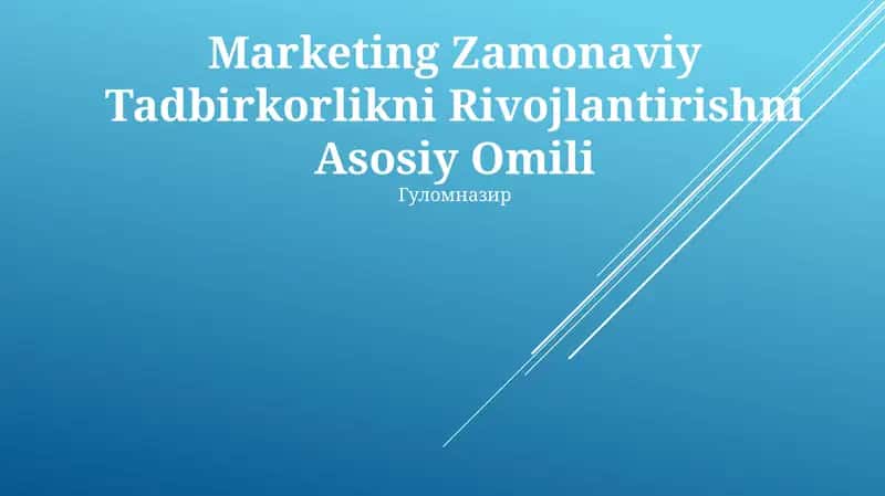 Zamonaviy Tadbirkorlikni Rivojlantirishni Asosiy Omili