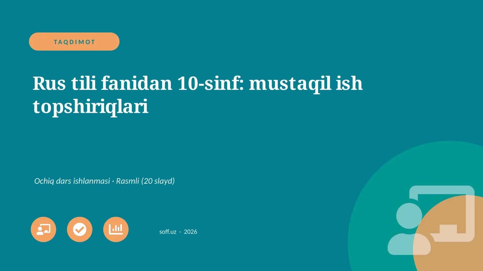 Rus tili fanidan 10-sinf: mustaqil ish topshiriqlari