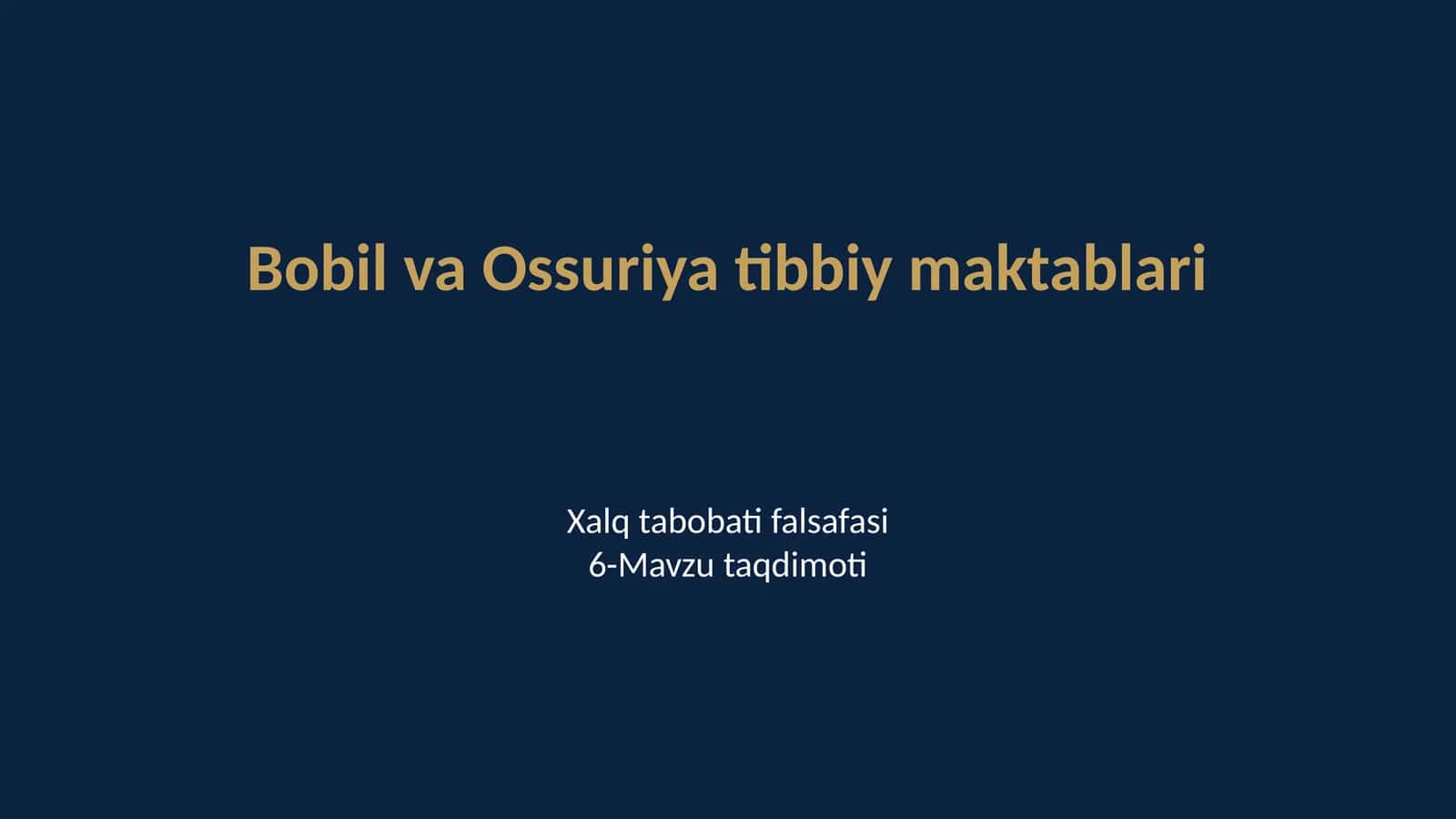 Xalq tabobati falsafasi6-Mavzu taqdimoti