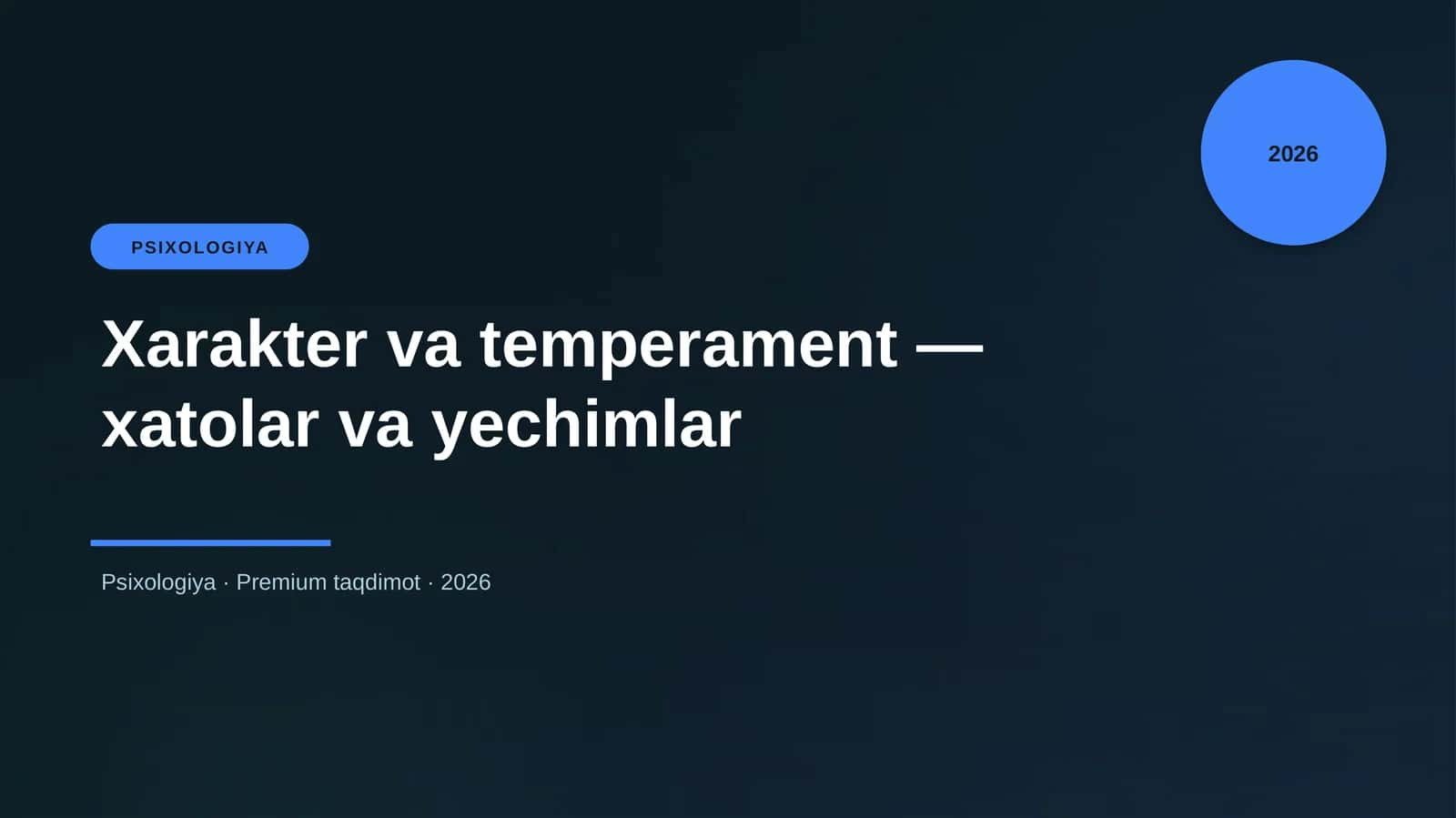 Xarakter va temperament — xatolar va yechimlar