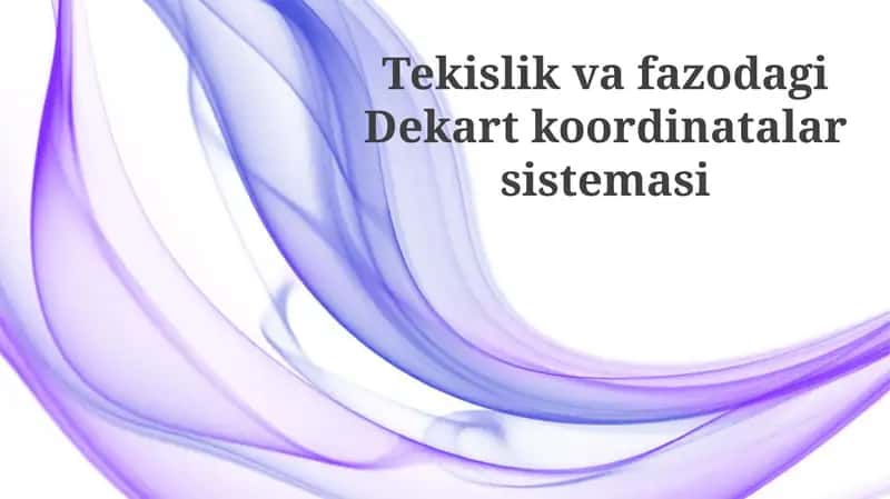 Fazoda nuqtalarni koordinatalari