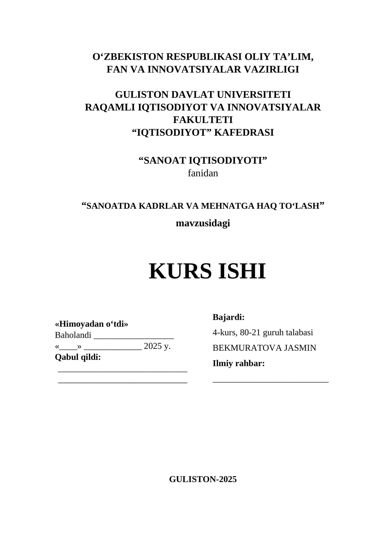 SANOATDA KADRLAR VA MEHNATGA HAQ TO‘LASH