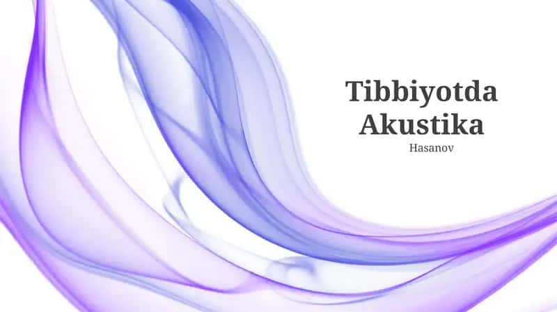 Tibbiyotda Akustika