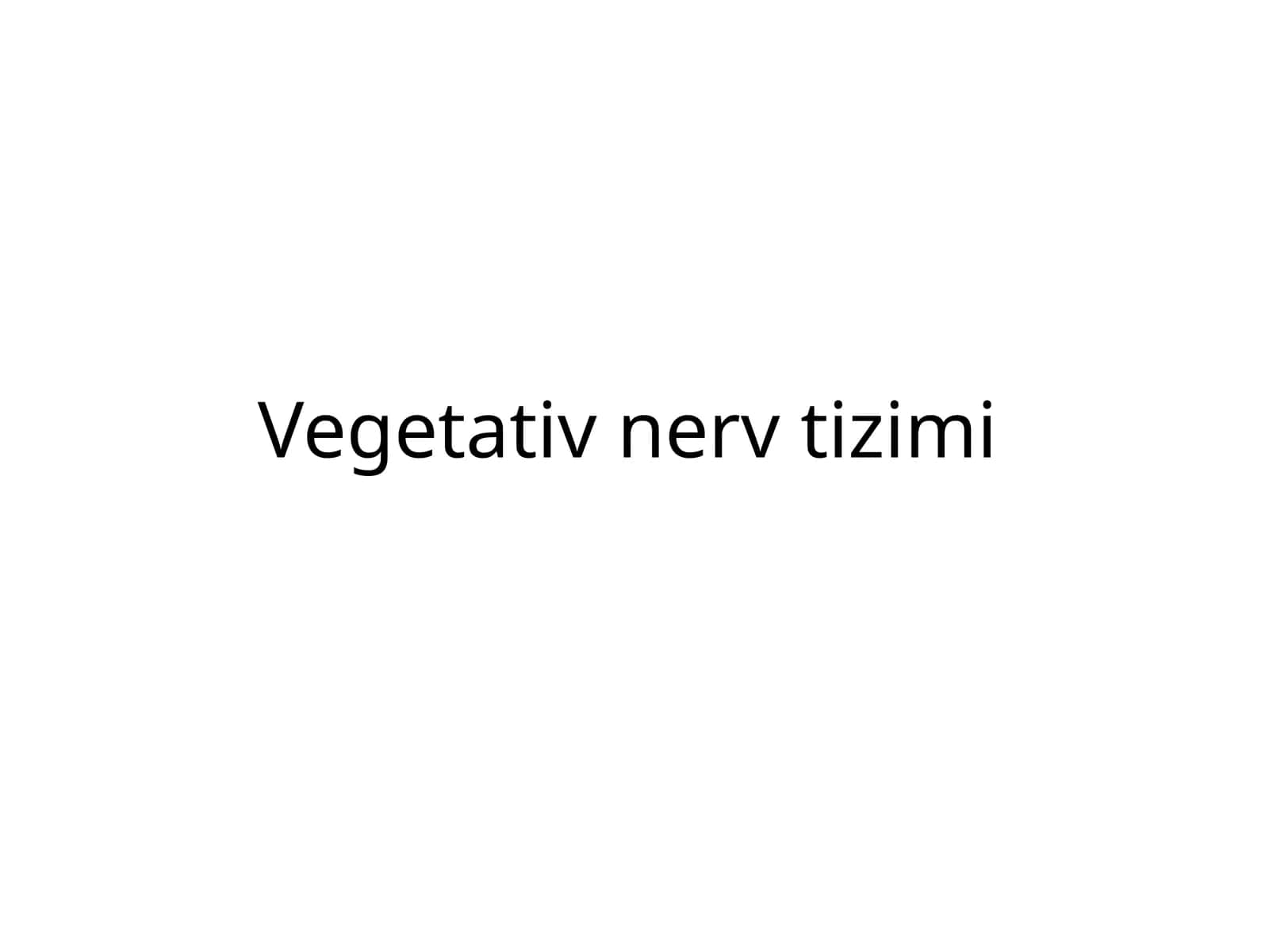 Vegetativ nerv tizimi