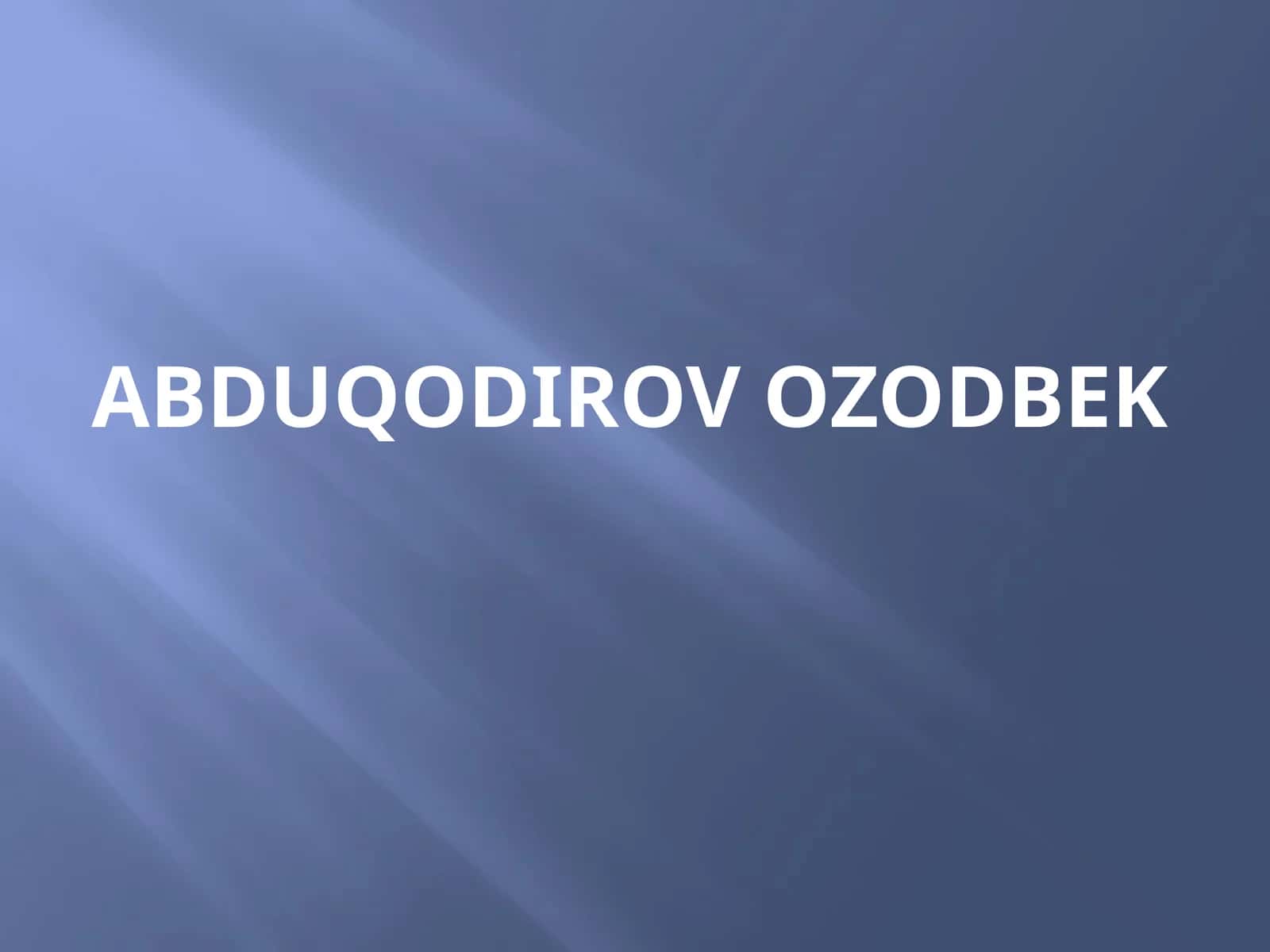 Abduqodirov ozodbek