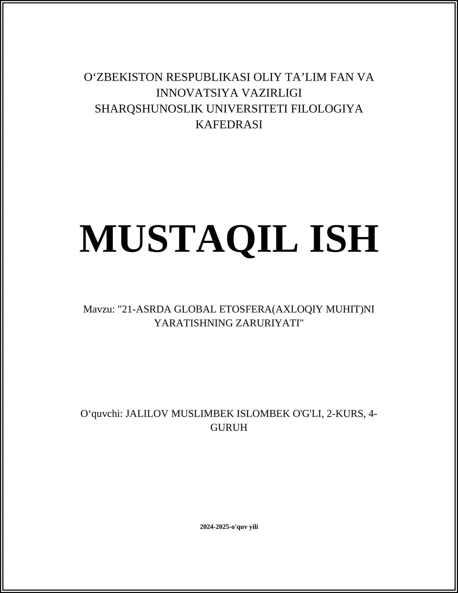 21-ASRDA GLOBAL ETOSFERA(AXLOQIY MUHIT)NI YARATISHNING ZARURIYATI