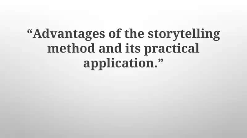 Storytelling Method