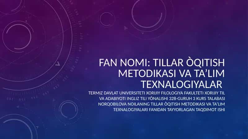 Tillar òqitish metodikasi va ta’lim texnologiyalari