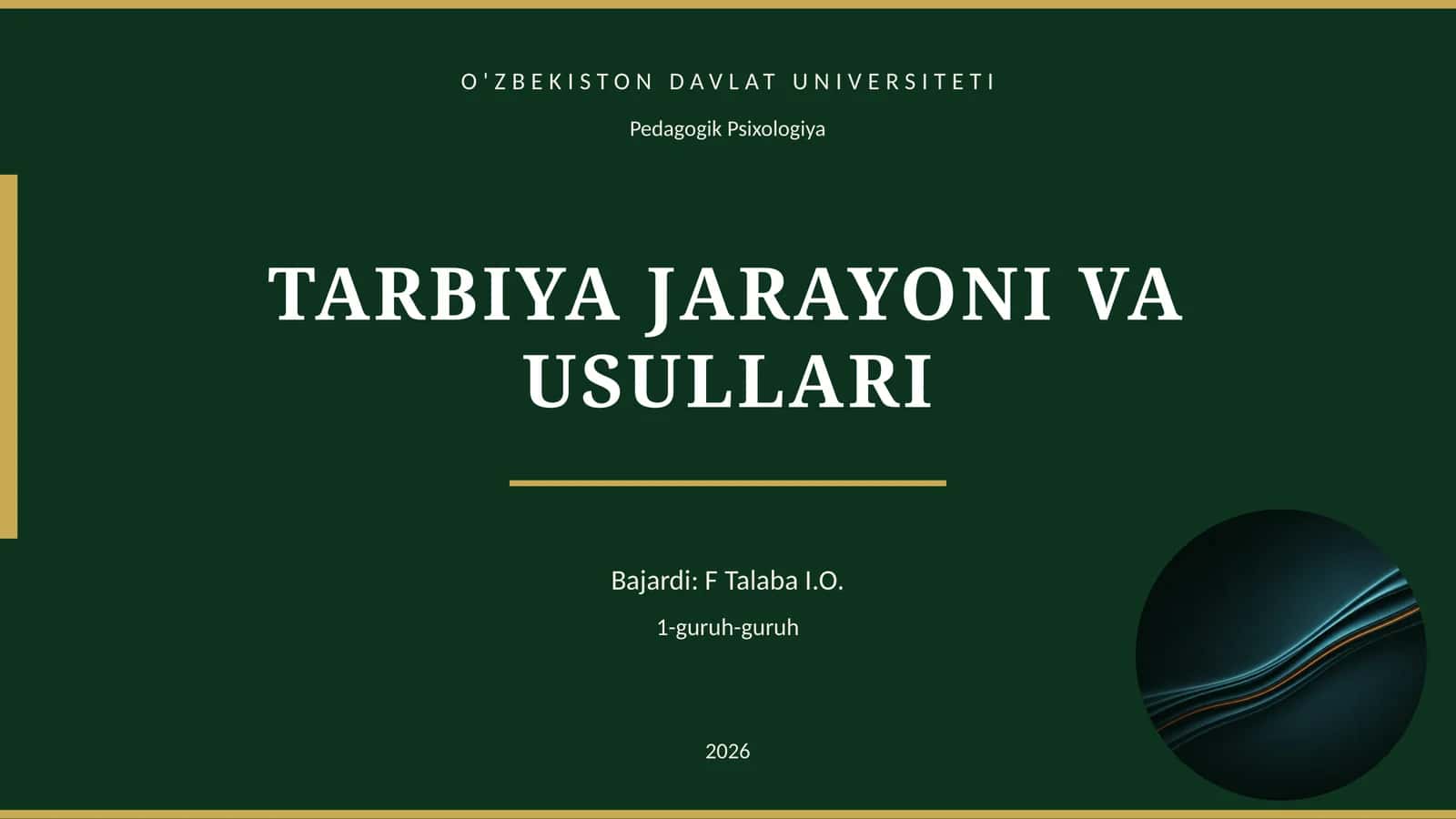 TARBIYA JARAYONI VA USULLARI