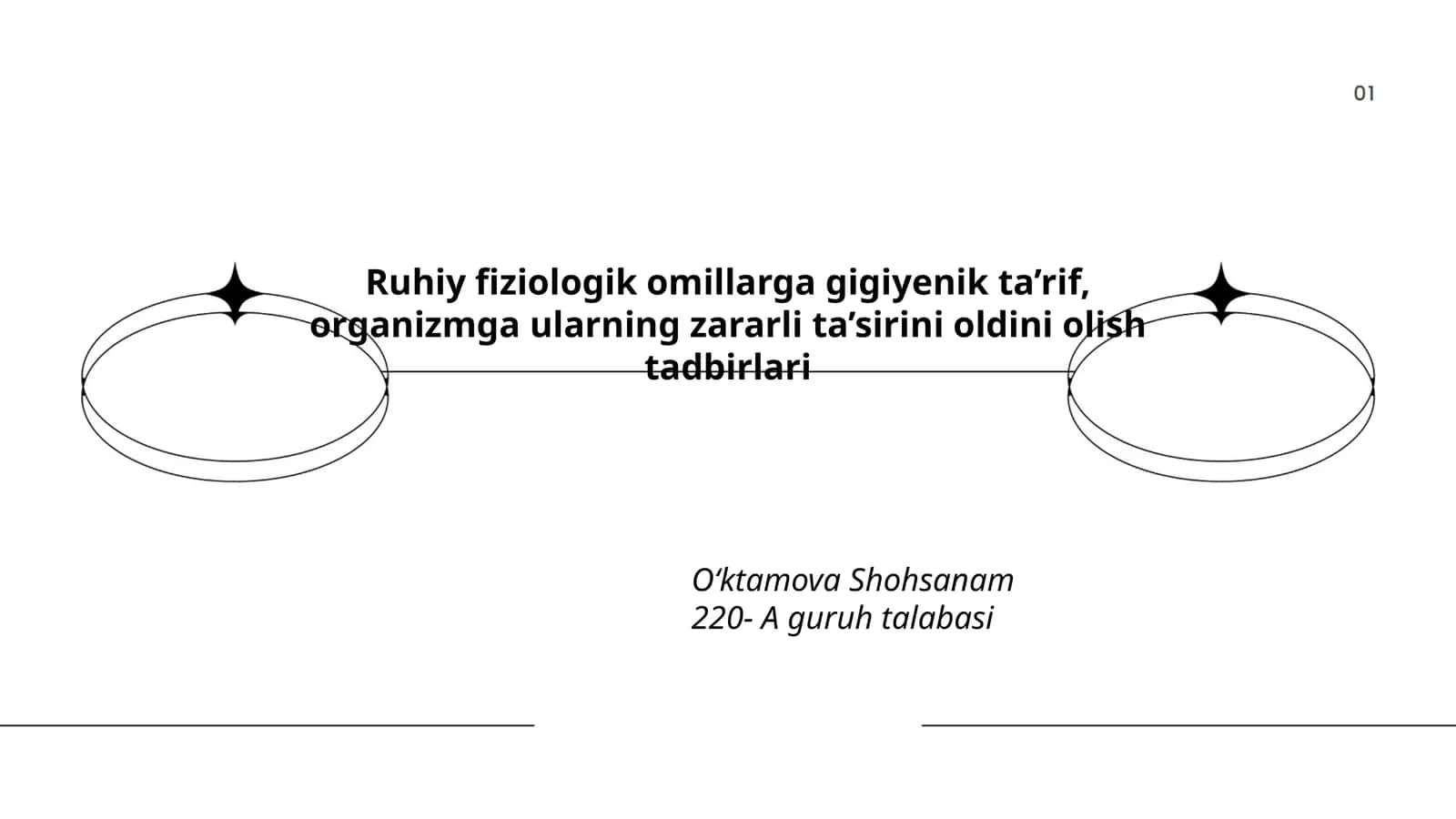 Ruhiy fiziologik omillarga gigiyenik ta’rif