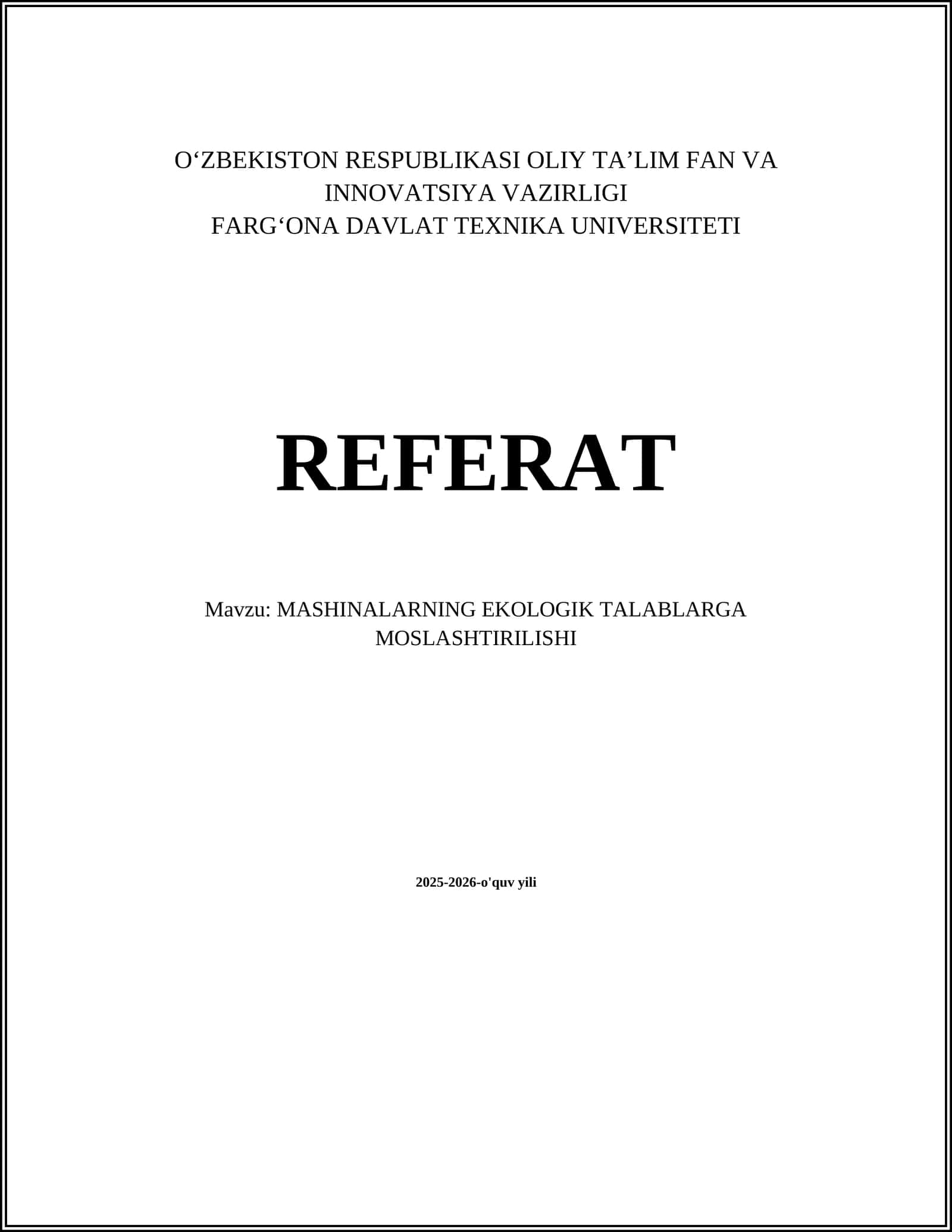 MASHINALARNING EKOLOGIK TALABLARGA MOSLASHTIRILISHI